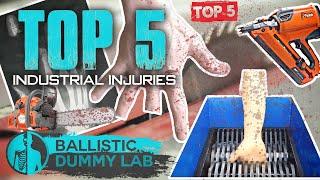 TOP 5 Industrial Injuries