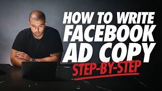 Step-By-Step Tutorial On How To Write Wildly Powerful Facebook Ad Copy Crazy