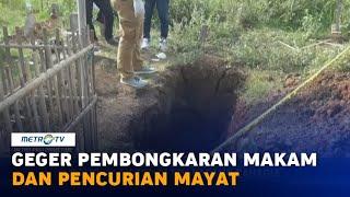 Geger Pembongkaran Makam dan Pencurian Mayat di Bekasi