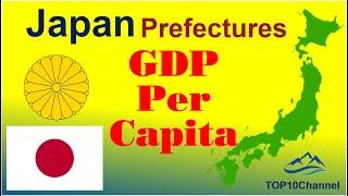 GDP per capita of 47 Japanese prefectures TOP 10 Channel