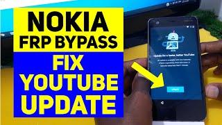 Nokia 2 Frp Bypass YouTube Update Problem