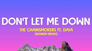 The Chainsmokers - Dont Let Me Down Lyrics Terjemahan Illenium Remix Viral Tiktok