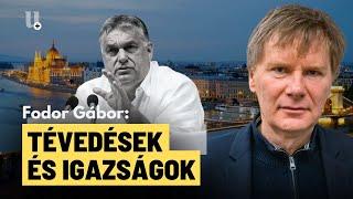 Orbán Viktor beszéde miben téved és miben van igaza? - Fodor Gábor