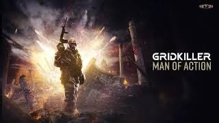 Gridkiller - Man Of Action