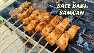 SATE BABI SAMCAN TERBAIK DIKELASNYA. KALAP MAKAN JUGA