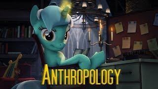 Anthropology - Lyra SFM
