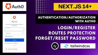 Next.js 14+ Authentication with Auth0 - Login  Signup  Reset Password along with Routes protection