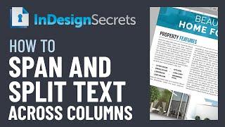 InDesign How to Span and Split Text Across Columns Video Tutorial