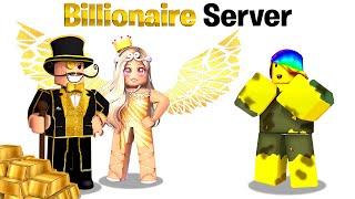 I was POOR in a BILLIONAIRE ONLY Server..  Roblox ⭐