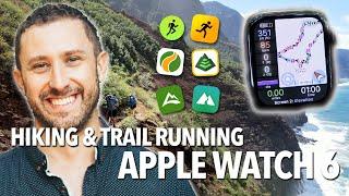 Apple Watch 6 Hiking & Trail Running Review WorkOutDoors vs. AllTrails ViewRanger Gaia Wikiloc