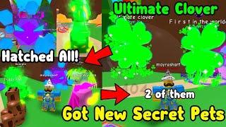 Got Ultimate Clover New Secret Pet Hatched All New Legendary Update - Bubble Gum Simulator Roblox