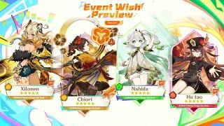 NEW UPDATE CONFIRMED XILONEN AND NAHIDA BANNER IN 5.1 + RERUNS  - Genshin Impact