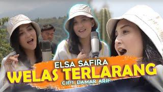 Elsa Safira - Welas Terlarang Official Music Video