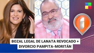 Bozal legal de Lanata revocado + Divorcio Pampita-Moritán #Intrusos  Programa completo 30092024