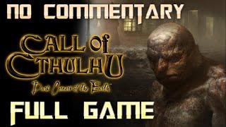 Call of Cthulhu Dark Corners of the Earth  Full Game Walkthrough  No Commentary