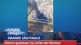 Presos fazem motim e queimam colchões em presídio de Franco da Rocha SP  Brasil Urgente