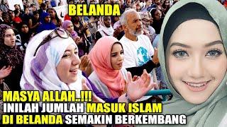 SUBHANALLAH  Inilah Jumlah Orang Masuk Islam di Belanda