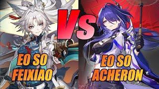 Feixiao E0 S0 Vs Acheron E0 S0 Mending Siapa?