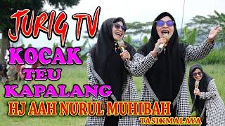 JURIG TV CERAMAH SUNDA KOCAK HJ AAH NURUL MUHIBAH