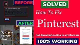 How To Fix Pinterest Not Working  Not Opening in any browser  This Site Can’t Be Reached Error Fix