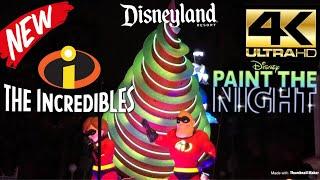 INCREDIBLES NEW FLOAT PREMIERS 4K FULL SHOW VIP VIEWING Paint The Night Parade - Disneyland