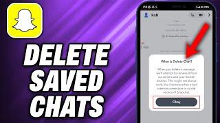 How To Delete Saved Chats on Snapchat 2024 - Quick Help