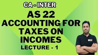 CACMA Inter - AS 22 ACCOUNTING FOR TAXES ON INCOMES - L 1