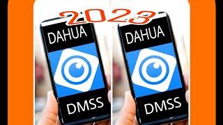 كاميرات المراقبة _ متابعة كاميرات المراقبة -برنامج DMSSالجديد 2023 -تنزيل وتحديث-دهوا-DAHUA