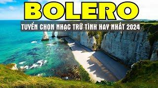 Bolero Tuyển Chọn 30 Bài Nhạc Sến Hay Nhất Ngắm Cảnh Đẹp Đường Phố Châu Âu Mới Nhất - Sala Bolero