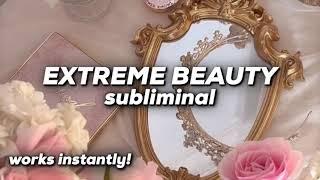 EXTREME BEAUTY SUBLIMINAL Become more attractive instantly 