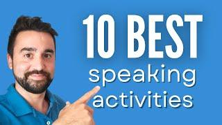 10 Best Speaking Activities for ESL Students  For all ages and levels