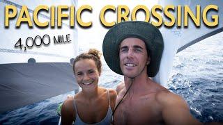 Sailing Across the Pacific Ocean - 4000 miles to French Polynesia Part 3  Sailing Beaver - EP 31