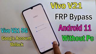 Vivo V21 5G V2066 FRP Bypass  Google Account Remove Without Pc  Vivo V21 5G FRP Unlock  2021