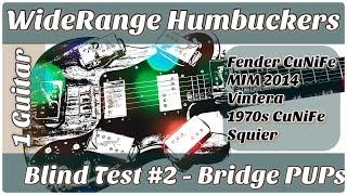 Blind Test #2 Wide Range Humbucker Bridge Pups - CuNiFe 70s CuNiFe 2020 Vintera Squier MIM