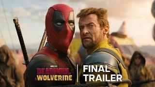 Deadpool & Wolverine  Final Trailer  In Cinemas July 26