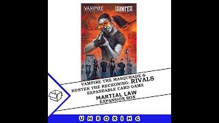 Vampire The Masquerade Rivals & Hunter The Reckoning - Martial Law