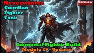 Neverwinter - Guardian Fighter Tank - Immortal Fighter Build - Module 29