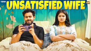Unsatisfied Wife  ft.VJ Annamalai & Mahima  Narikootam  Tamada Media