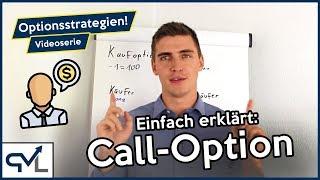 Kaufoptionen richtig nutzen? So gehts Call-Option Long & Short