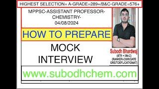 #MPPSC=ASSISTANT PROFESSOR-CHEMISTRY= 4824  HOW TO PREPARE FOR INTERVIEW SubodhCheM 