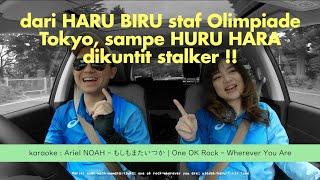 Episode 09 「Part 1」Dari Huru Hara Olimpiade Tokyo sampai Hari Biru dikejar Stalker