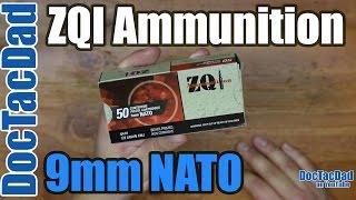 New Ammo - ZQI 9mm NATO - Ammo Breakdown