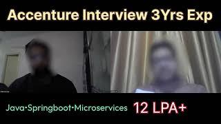 Accenture 3 Years Interview Experience  Java Spring Boot