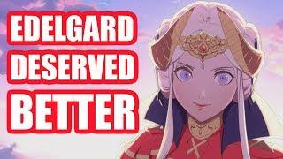 Edelgard deserved better