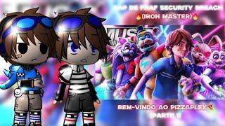 Crianças de fnaf reagindo ao rap de fnaf security breach FNAF×Gacha MY AU •Leia a descrição•