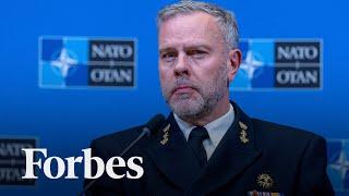 NATO’s Top Military Officer We Cannot Afford To Let Russia Win In Ukraine