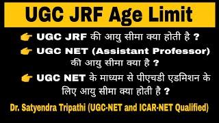 UGC JRF age limit 2024  UGC NET Assistant Professor age  UGC NET exam for PhD  NET JRF age limit