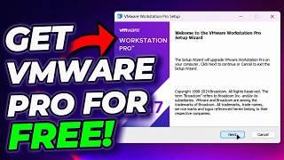 How to Download and Install VMware Workstation Pro for FREE