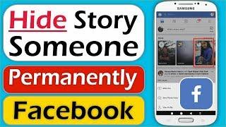 How to Mute or Hide Someones Story on Facebook Permanently