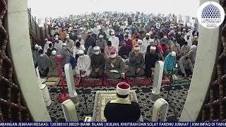  LIVE KULIAH KHUTBAH DAN SOLAT FARDHU JUMAAT  23 RABIUL AKHIR 1444H  18-11-2022